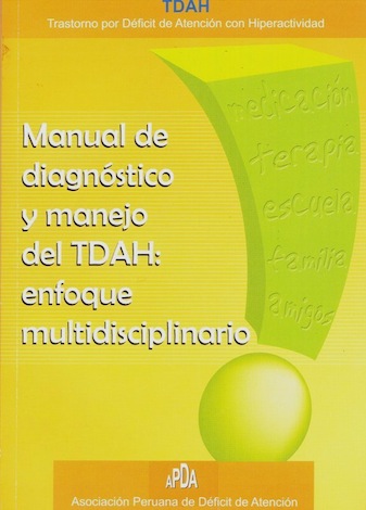 Manual de diagnóstico y manejo del TDAH: enfoque multidisciplinario